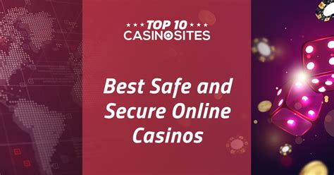 sicheres casino|Safe & Secure Online Casinos .